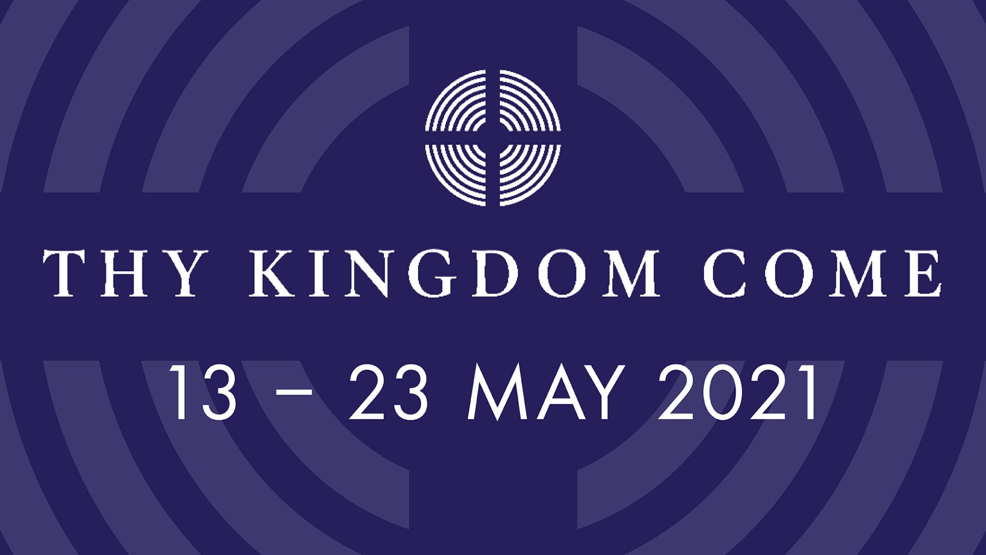 Thy Kingdom Come
