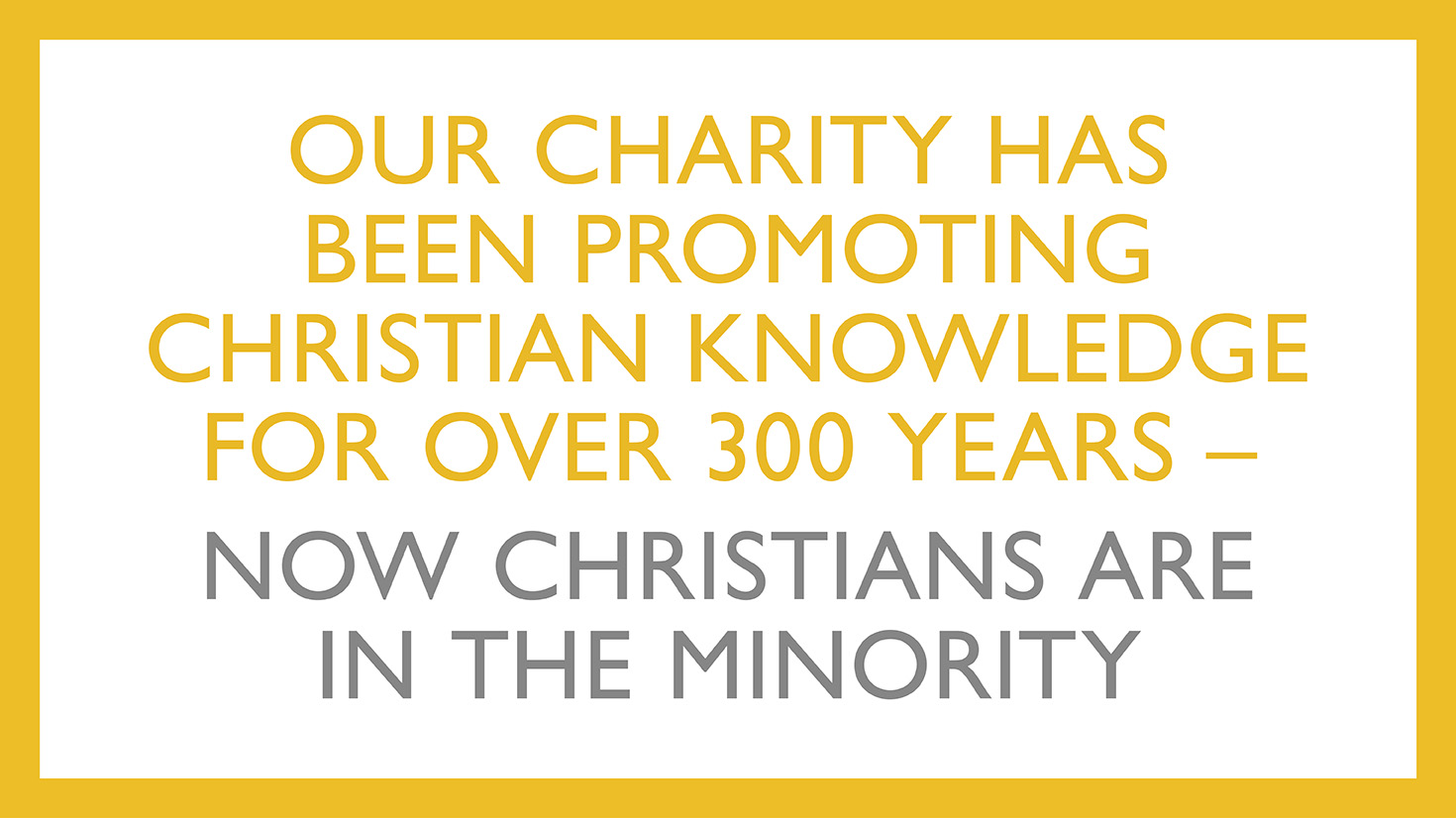 Our charity has been promoting Christian knowledge for over 300 years – now Christians are in the minority   
