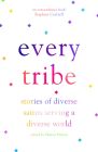 Every Tribe