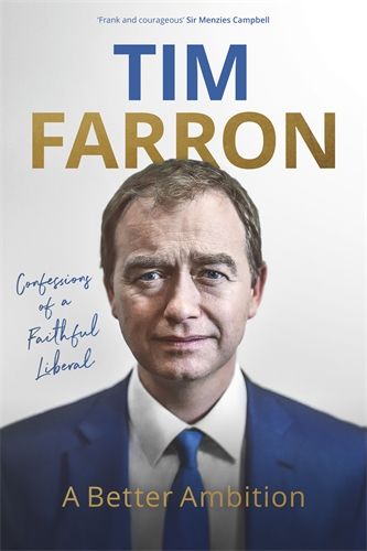 Tim Farron A Better Ambition