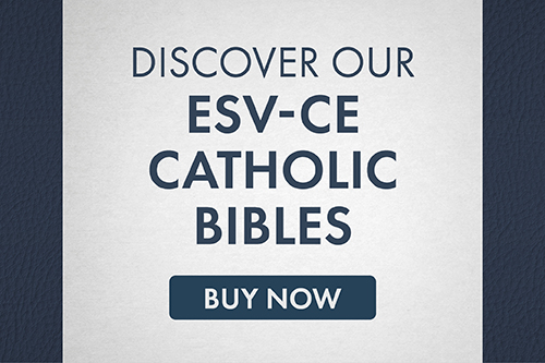 ESV-CE Catholic Bibles