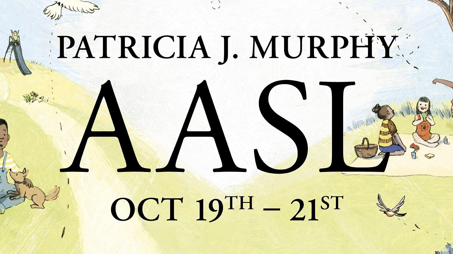 Patricia Murphy at AASL
