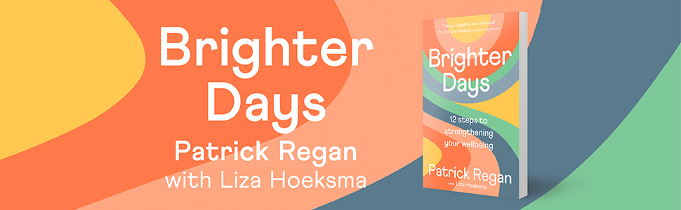 Brighter Days by Patrick Regan Brighter Days by Patrick Regan