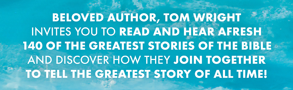 My Big Story Bible by Tom Wright My Big Story Bible by Tom Wright